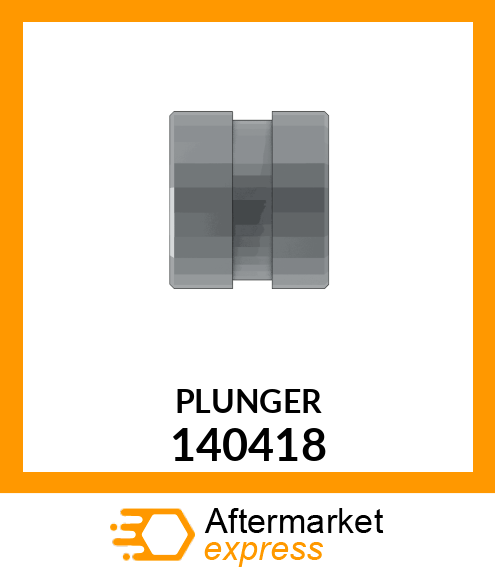 PLUNGER 140418