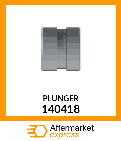 PLUNGER 140418