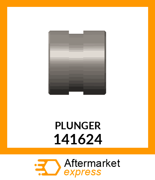 PLUNGER 141624