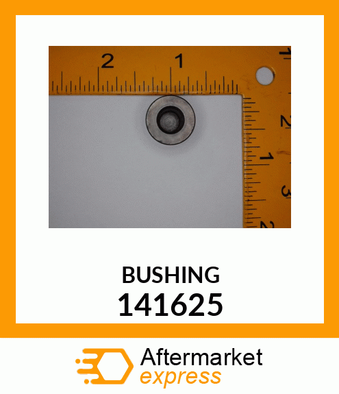 BUSHING 141625