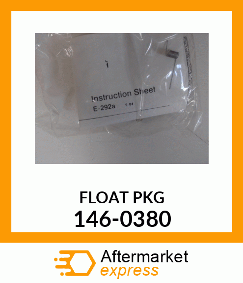 Spare part 146-0380 + FLOAT_PKG