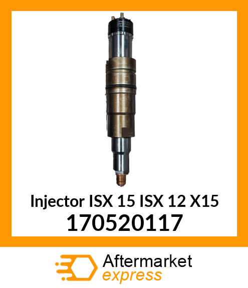 Injector ISX 15 ISX 12 X15 170520117