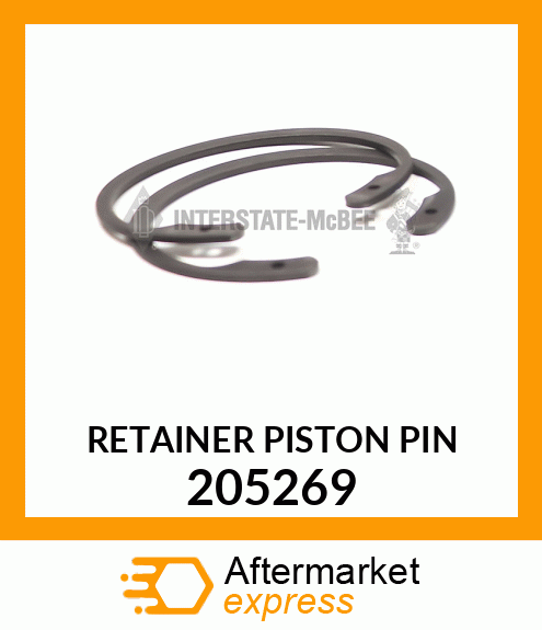 RETAINER PISTON PIN 205269