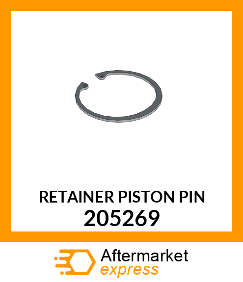 RETAINER PISTON PIN 205269