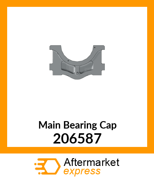 Main Bearing Cap 206587