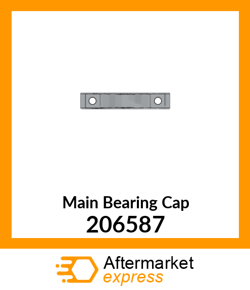 Main Bearing Cap 206587