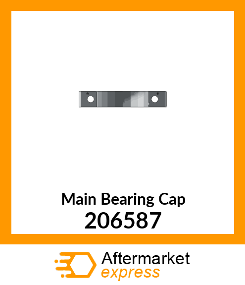 Main Bearing Cap 206587