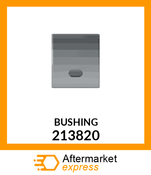 BUSHING 213820