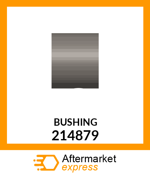 BUSHING 214879