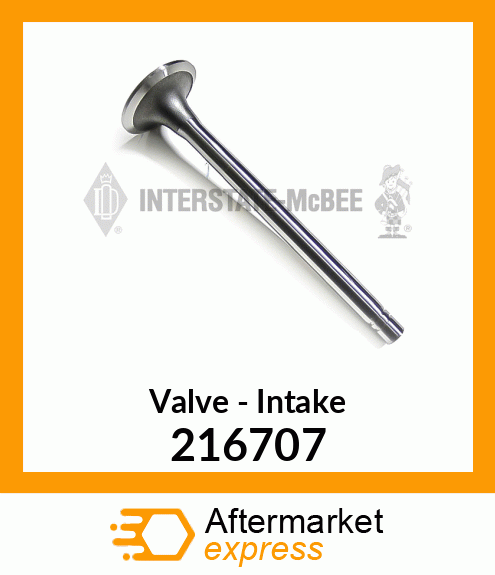 Intake Valve New Aftermarket 216707