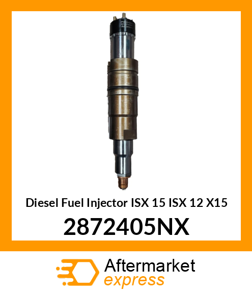 Injector ISX 15 ISX 12 X15 2872405NX