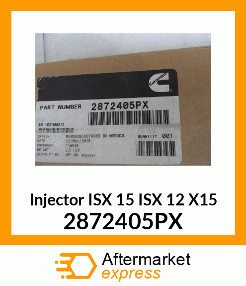 Injector ISX 15 ISX 12 X15 2872405PX