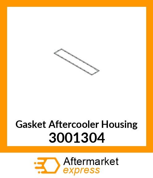 Gasket Aftercooler Housing 3001304