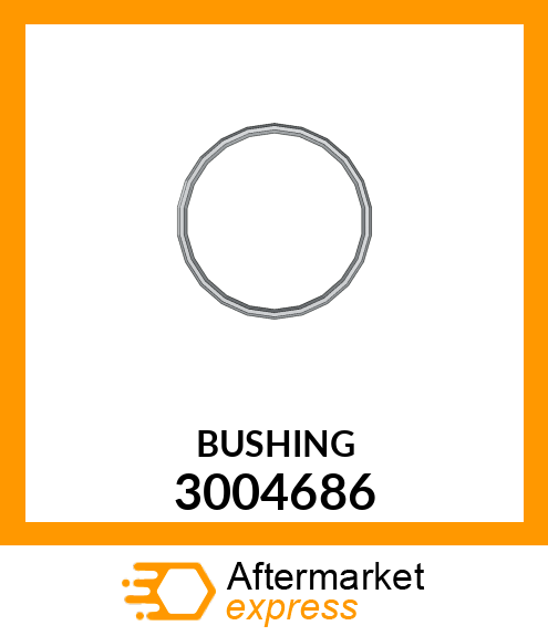 BUSHING 3004686