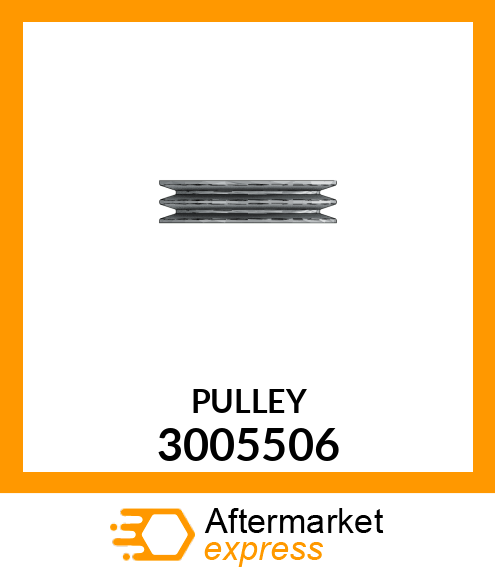 PULLEY 3005506