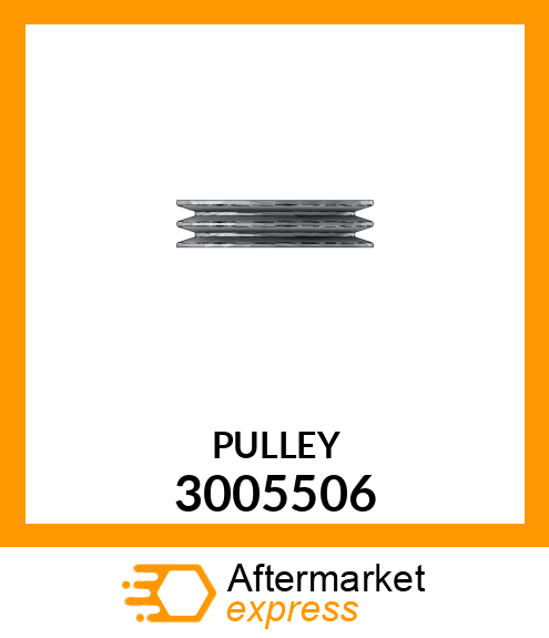 PULLEY 3005506