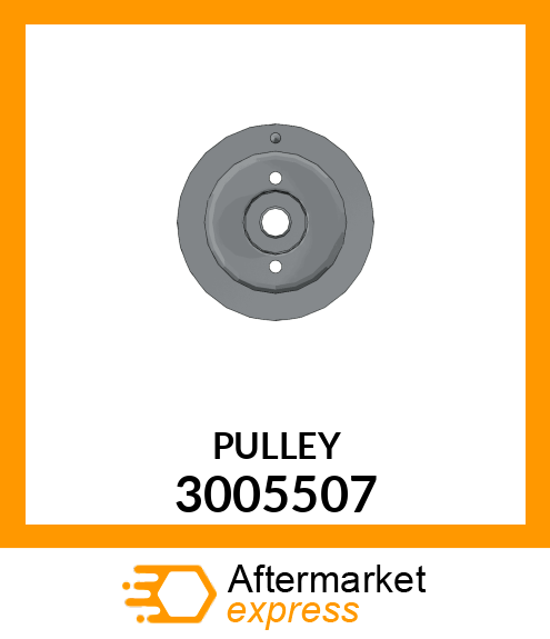 PULLEY 3005507