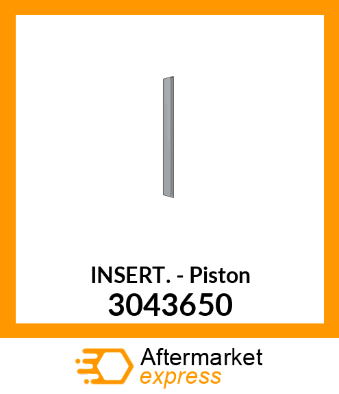 INSERT PISTON (TEFLON) 3043650