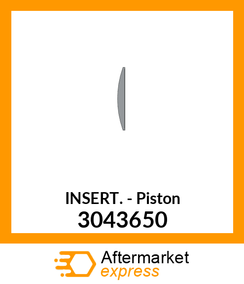 INSERT PISTON (TEFLON) 3043650