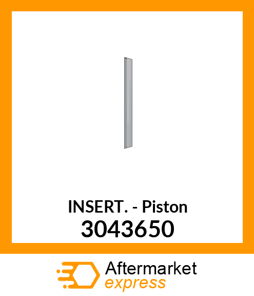 INSERT PISTON (TEFLON) 3043650