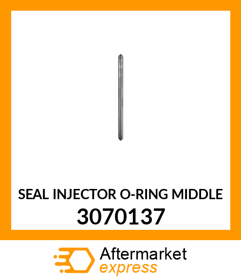 SEAL INJECTOR O-RING MIDDLE 3070137