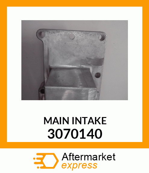 MAIN_INTAKE 3070140