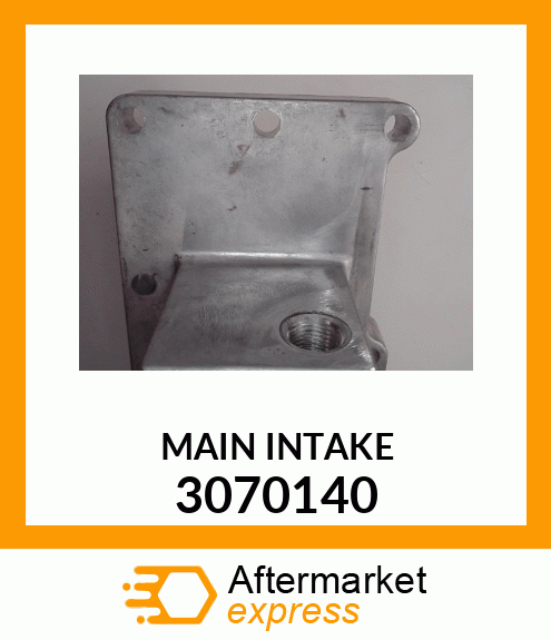 MAIN_INTAKE 3070140