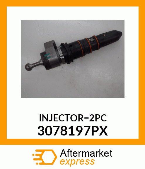 INJECTOR_2PC 3078197PX