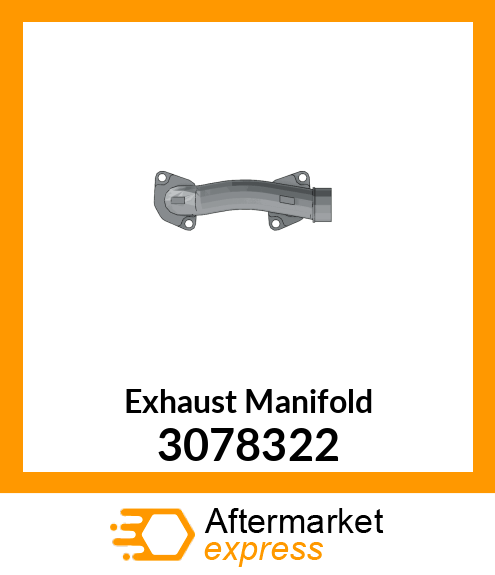 Exhaust Manifold 3078322