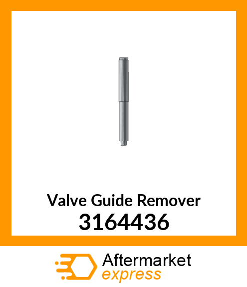 Valve Guide Remover 3164436