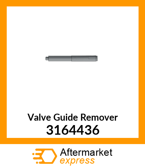 Valve Guide Remover 3164436