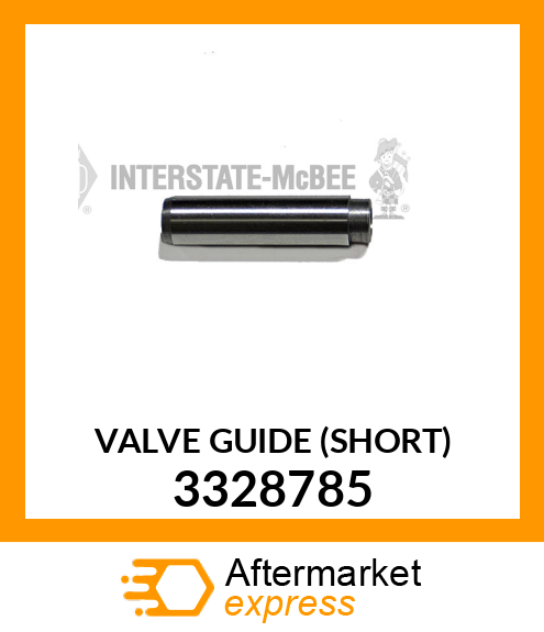 VALVE GUIDE (SHORT) 3328785