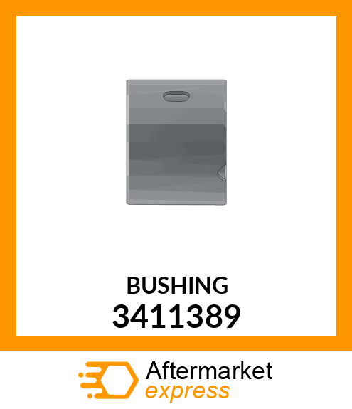 BUSHING 3411389