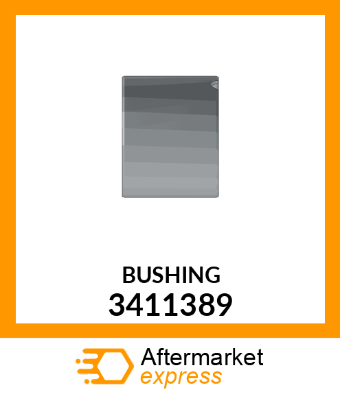 BUSHING 3411389