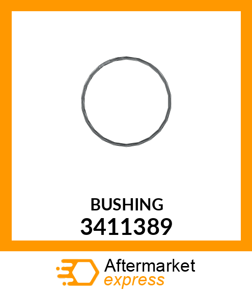 BUSHING 3411389