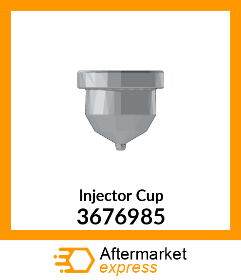 Injector Cup 3676985