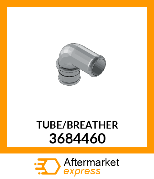 TUBE/BREATHER 3684460