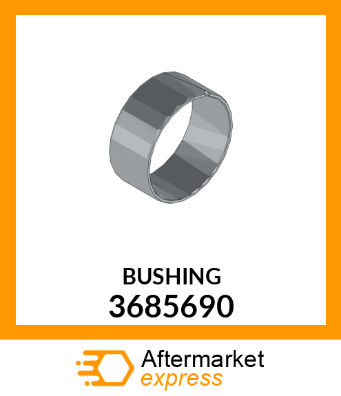 BUSHING 3685690