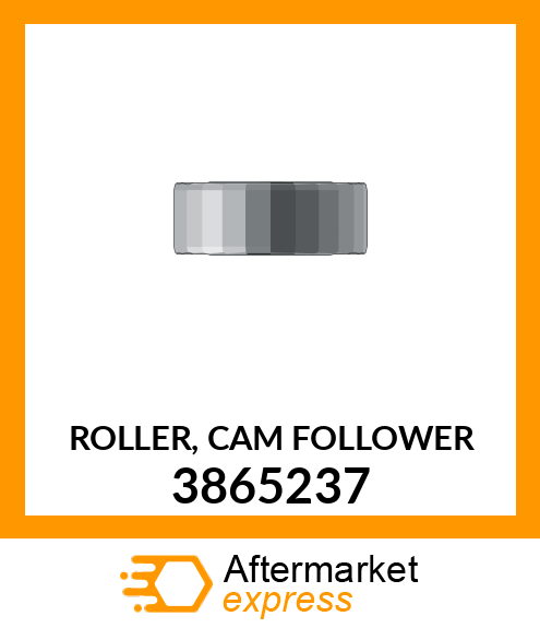 ROLLER, CAM FOLLOWER 3865237