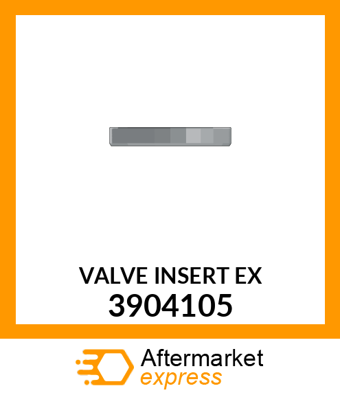 VALVE INSERT EX 3904105