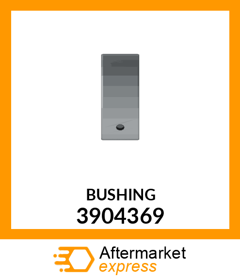 BUSHING 3904369