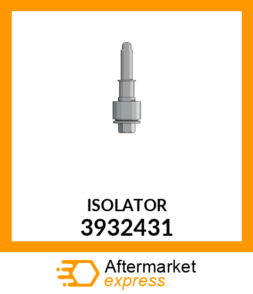 ISOLATOR 3932431