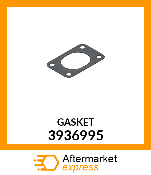 GASKET 3936995