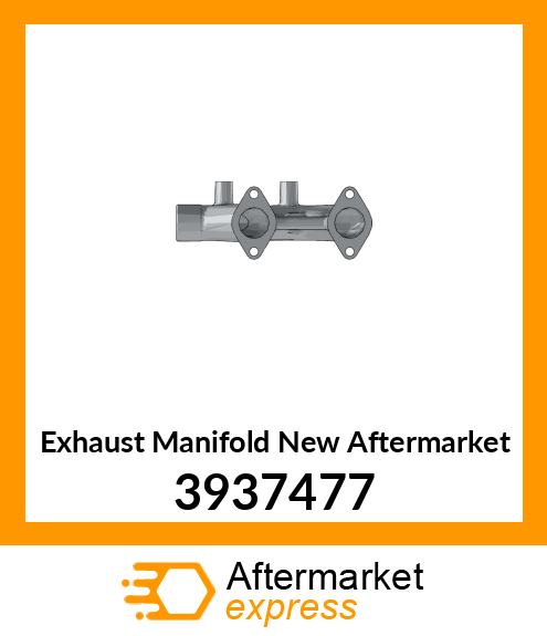 Exhaust Manifold New Aftermarket 3937477