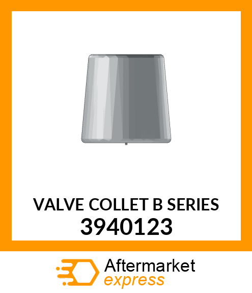 VALVE COLLET B SERIES 3940123