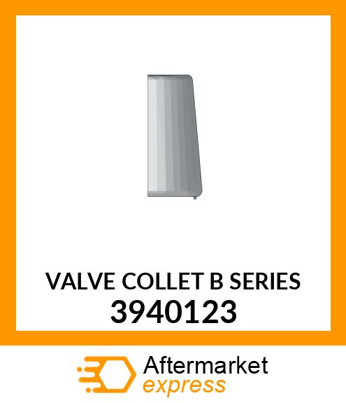 VALVE COLLET B SERIES 3940123