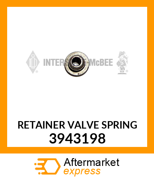 RETAINER VALVE SPRING 3943198