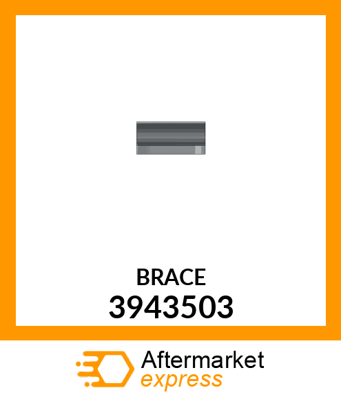 BRACE 3943503