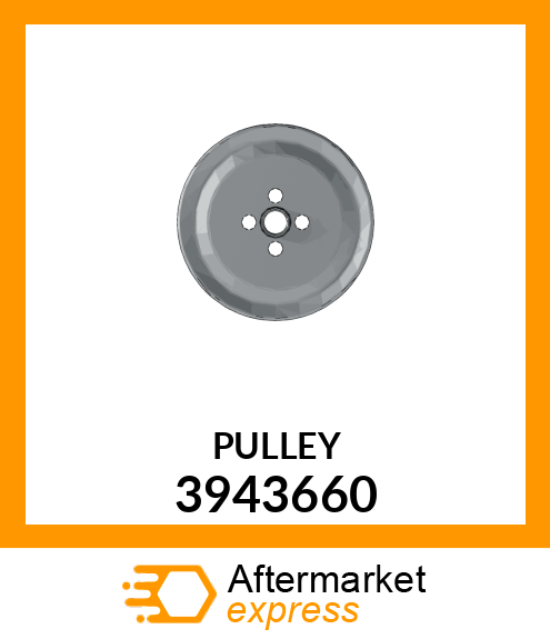 PULLEY 3943660
