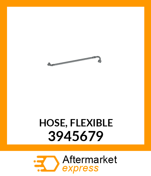 HOSE, FLEXIBLE 3945679